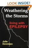 Weathering the Storms - Living with Epilepsy