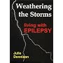 Weathering the Storms - Living with Epilepsy
