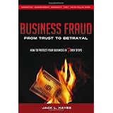 Business Fraud: From Trust to Betrayal - How to Protect Your Business in 7 Easy Steps