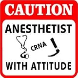 CAUTION: ANESTHETIST surgery nurse sign