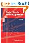 Thermodynamik: Grundlagen und technische Anwendungen (Springer-Lehrbuch)