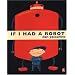 If I Had a Robot (Picture Puffin Books)