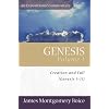 Genesis: An Expositional Commentary, Vol. 1: Genesis 1-11