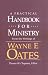 Third Party New : A Practical Handbook for Ministry: From the Writings of Wayne E. Oates