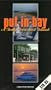 Put-in-Bay  A Truly Treasured Island [VHS]