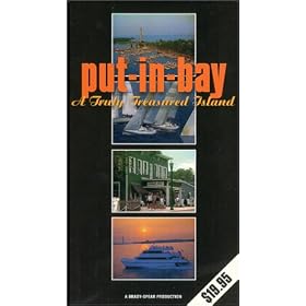 Put-in-Bay  A Truly Treasured Island [VHS]