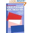 Solid Polymer Electrolytes: Fundamentals and Technological Applications by Fiona M. Gray