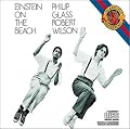 Philip Glass: Einstein on the Beach