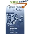 Gender Politics In Sudan: Islamism, Socialism, And The State by  Sondra Hale