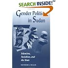 Click here to buy Gender Politics In Sudan: Islamism, Socialism, And The State by Sondra Hale.