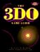 Search : The 3DO Game Guide (Secrets of the Games)