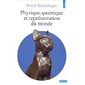 Physique quantique et repr�sentation du monde