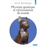 Physique quantique et repr�sentation du mondepar Erwin Schr�dinger