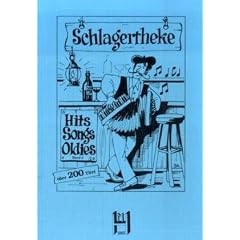 Schlagertheke: Lieder, Songs, Schlager, Oldies, Evergreens zum Kennenlernen und Mitsingen