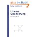 Lineare Optimierung: Ein Rezeptbuch