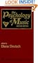 Psychology of Music, Second Edition (Cognition and Perception)