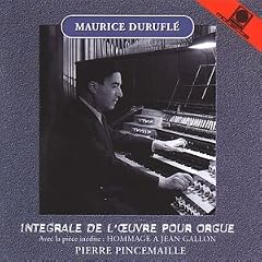 Maurice Durufl� - S�mtliche Orgelwerke (Oberlinger-Orgel St. Joseph Bonn-Beuel)