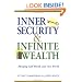 Inner Security and Infinite Wealth: Merging Self Worth and Net Worth