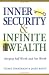 Inner Security & Infinite Wealth: Merging Self Worth and Net Worth