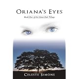 Oriana's Eyes: Book One of the Great Oak Trilogy