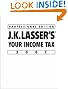 J.K. Lasser's Your Income Tax 2007