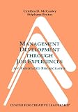 Management Development Through Job Experiences: An Annotated Bibliography