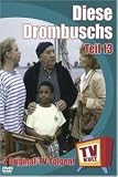 TV Kult - Diese Drombuschs - Teil 13 - Witta Pohl
