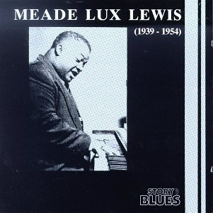 CD-Charts  Music : Meade Lux Lewis (1939-1954)