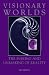 Book Visionary Worlds: The Making and Unmaking of Reality (Suny Series in Western Esoteric Traditions)