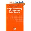 Aufgabensammlung zur Einf�hrung in die Statistik (Teubner Studienb�cher Mathematik)