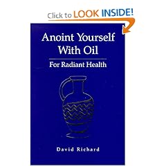 Anoint Yourself With Oil