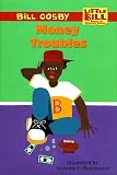 View Book 'Money Troubles (Little Bill Books for Beginning Readers)'
