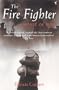 The Fire Fighter