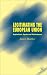 Book Legitimating the European Union: Aspirations, Inputs and Performance