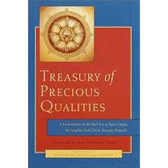 Treasury of Precious Qualities: A Commentary on the Root Text of Jigme Lingpa