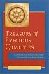 Treasury of Precious Qualities: A Commentary on the Root Text of Jigme Lingpa