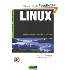 Linux : Administration syst�me et r�seau