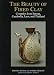 Books : The Beauty of Fired Clay: Ceramics from Burma, Cambodia, Laos, and Thailand