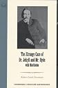 The Strange Case of Dr. Jekyll and Mr. Hyde