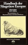 Handbuch der Säugetiere Europas