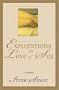 Explorations in Love and Sex