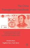 China Management Handbook: The Comprehensive Question and Answer Guide to the World's Most Important Emerging Market