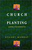 Church Planting: Laying Foundations