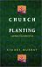 Church Planting: Laying Foundations