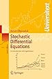Stochastic Differential Equations: An Introduction with Applications (Universitext)