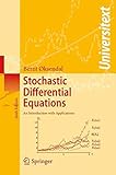 Stochastic Differential Equations: An Introduction with Applications (Universitext)
