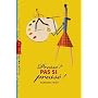 Press� ? pas si press� de Bernard Friot