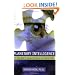 Planetary Intelligence: 101 Easy Steps to Energy, Well-Being, and Natural Insight