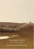 Braided Creek: A Conversation in Poetry [Paperback]