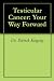 Testicular Cancer: Your Way Forward